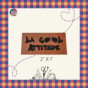 Étiquette à coudre - La cool attitude - 2" X 1"