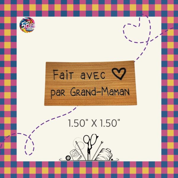 Étiquette à coudre - Fait avec amour par Grand-maman - 2" X 1"