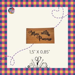 Étiquette à coudre - Mini princesse - 1,5" X 0,85"