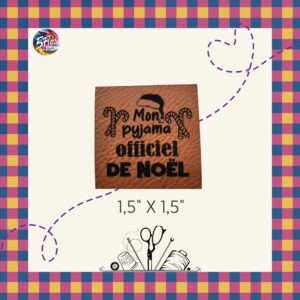 Étiquette à coudre - Pyjamas officiel de Noël - 1,5" X 1,5"