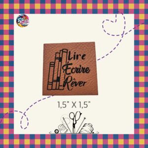 Étiquette à coudre - Lire Écrire Rêver - 1,5" X 1,5"