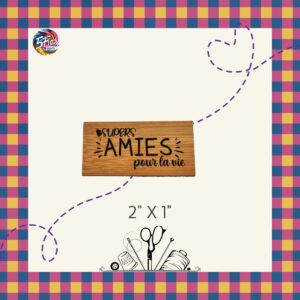 Étiquette à coudre - Supers amies pour la vie - 2" X 1"